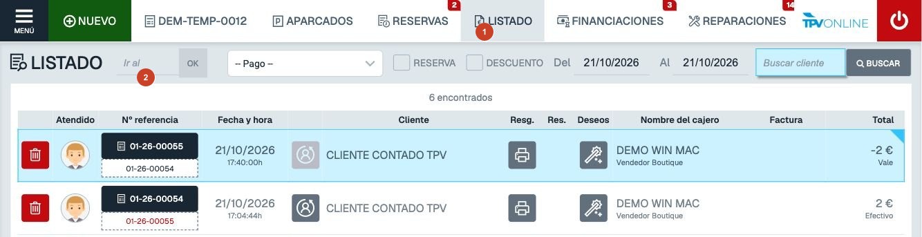 Vista del TPV con la pestaña LISTADO y el campo Ir al marcados; aparecen el ticket original y el ticket de devolución enlazados